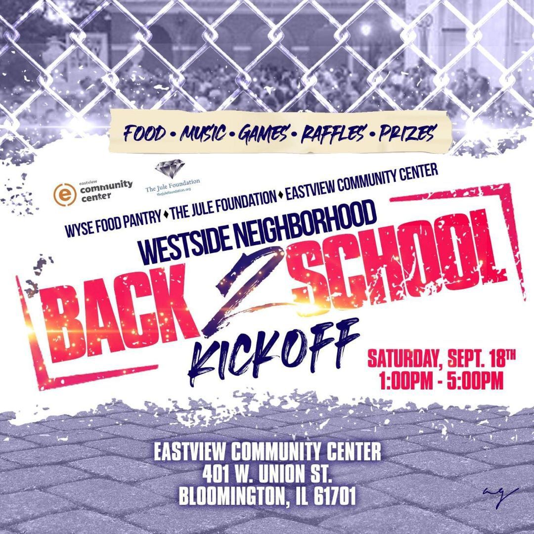Westside Neighborhood Back 2 School Kick-off